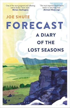 Bild des Verkufers fr Forecast : A Diary of the Lost Seasons zum Verkauf von Smartbuy