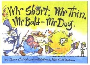Image du vendeur pour Mr Short Mr Thin Mr Bald and Mr Dog (Paperback) mis en vente par Grand Eagle Retail