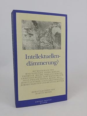 Image du vendeur pour Intellektuellendmmerung? Beitrge zur neuesten Zeit des Geistes Beitrge zur neuesten Zeit des Geistes mis en vente par ANTIQUARIAT Franke BRUDDENBOOKS