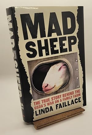 Mad Sheep: The True Story Behind the USDA's War on a Family Farm