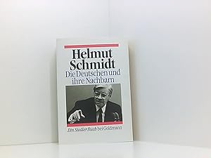 Seller image for Die Deutschen und ihre Nachbarn. Menschen und Mchte II. 2. Die Deutschen und ihre Nachbarn for sale by Book Broker