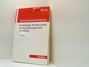 Bild des Verkufers fr Vorlufiger Rechtsschutz im Verwaltungsstreitverfahren von Klaus Finkelnburg ; Matthias Dombert ; Christoph Klpmann zum Verkauf von Book Broker