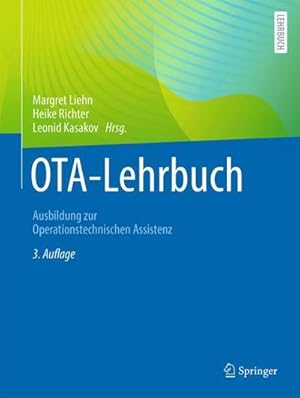 Bild des Verkufers fr OTA-Lehrbuch : Ausbildung zur Operationstechnischen Assistenz zum Verkauf von AHA-BUCH GmbH