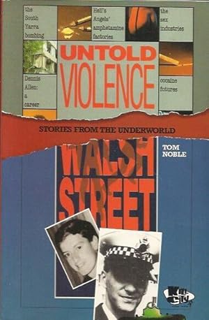 Untold Violence: Stories from the Underworld