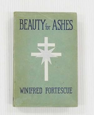 Seller image for Beauty for Ashes for sale by Adelaide Booksellers