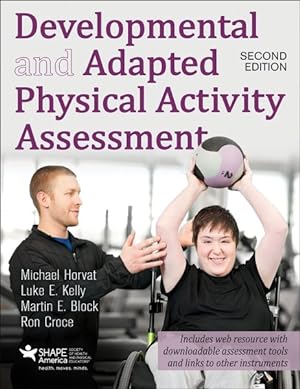 Image du vendeur pour Developmental and Adapted Physical Activity Assessment mis en vente par GreatBookPricesUK