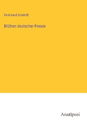 Image du vendeur pour Blthen deutscher Poesie mis en vente par AHA-BUCH GmbH