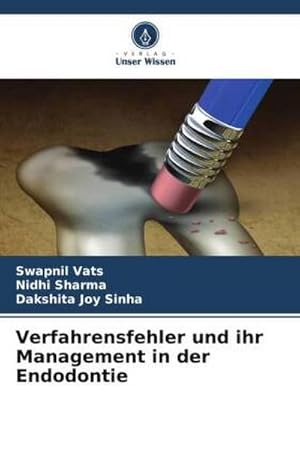 Immagine del venditore per Verfahrensfehler und ihr Management in der Endodontie venduto da AHA-BUCH GmbH