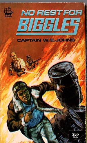 Seller image for NO REST FOR BIGGLES for sale by Mr.G.D.Price