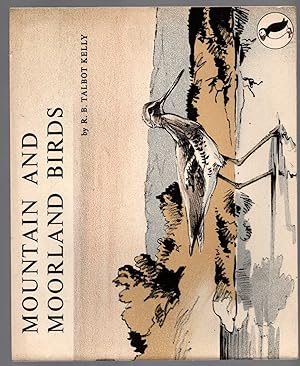 Seller image for MOUNTAIN AND MOORLAND BIRDS for sale by Mr.G.D.Price