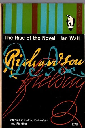 Seller image for THE RISE OF THE NOVEL for sale by Mr.G.D.Price