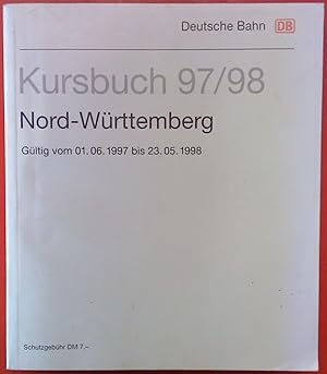 Image du vendeur pour DB Kursbuch 97/98 - Nord-Wrttemberg. Gltig vom 01.06.1997 bis 23.05.1998. mis en vente par biblion2