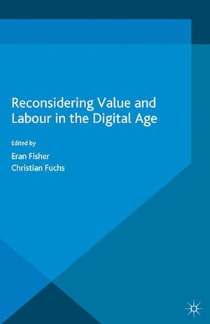 Bild des Verkufers fr Reconsidering Value and Labour in the Digital Age zum Verkauf von moluna
