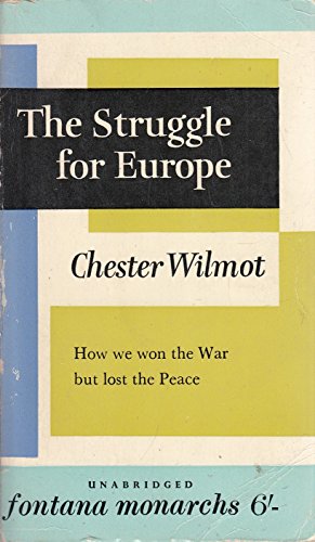 Seller image for THE STRUGGLE FOR EUROPE. for sale by WeBuyBooks