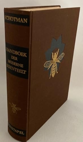 Handboek der moderne bijenteelt. Vrij bewerkt naar E.B. Wedmore