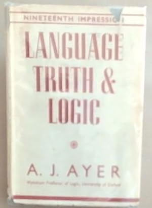 Bild des Verkufers fr Language, Truth And Logic (Nineteenth Impression) zum Verkauf von Chapter 1
