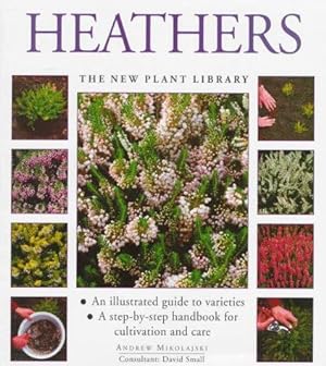 Seller image for Heathers (New Plant Library) for sale by WeBuyBooks