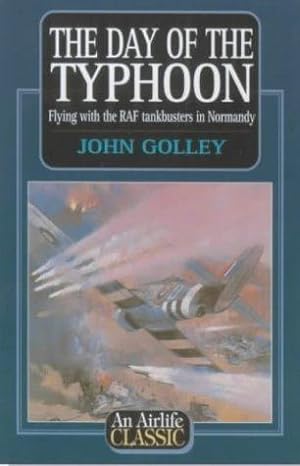 Seller image for The Day of the Typhoon (Airlife's Classics S.) for sale by WeBuyBooks