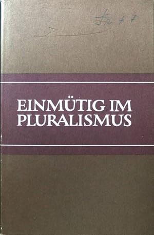 Imagen del vendedor de Einmtig im Pluralismus : Eine Aktualisierung d. Regel von Taiz. a la venta por books4less (Versandantiquariat Petra Gros GmbH & Co. KG)