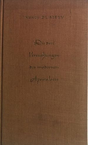 Bild des Verkufers fr Die drei Versuchungen des modernen Apostolates. zum Verkauf von books4less (Versandantiquariat Petra Gros GmbH & Co. KG)