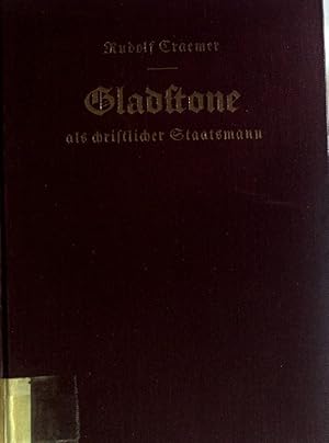 Bild des Verkufers fr Gladstone als christlicher Staatsmann zum Verkauf von books4less (Versandantiquariat Petra Gros GmbH & Co. KG)