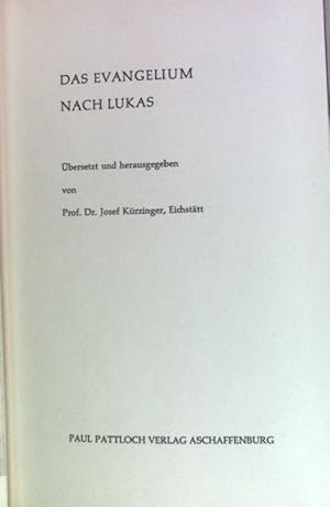 Bild des Verkufers fr Das Evangelium nach Lukas. zum Verkauf von books4less (Versandantiquariat Petra Gros GmbH & Co. KG)
