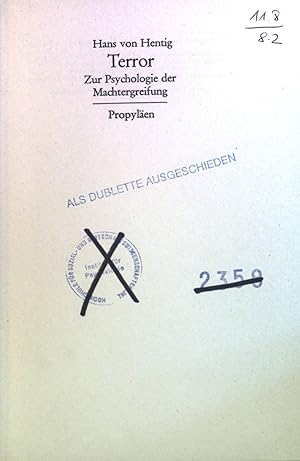 Imagen del vendedor de Terror: zur Psychologie der Machtergreifung: Propylen. a la venta por books4less (Versandantiquariat Petra Gros GmbH & Co. KG)