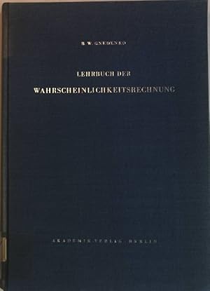 Immagine del venditore per Lehrbuch der Wahrscheinlichkeitsrechnung. Mathematische Lehrbcher und Monographien. I.Abteilung Band IX venduto da books4less (Versandantiquariat Petra Gros GmbH & Co. KG)