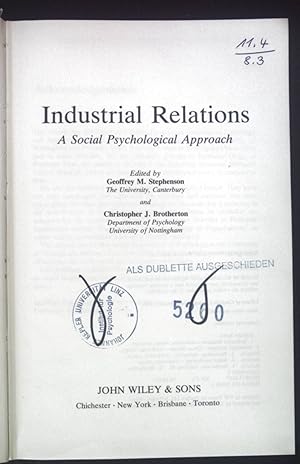 Image du vendeur pour Industrial Relations: A Social Psychological Approach. mis en vente par books4less (Versandantiquariat Petra Gros GmbH & Co. KG)