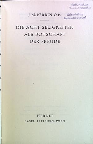 Image du vendeur pour Die Acht Seligkeiten als Botschaft der Freude. mis en vente par books4less (Versandantiquariat Petra Gros GmbH & Co. KG)