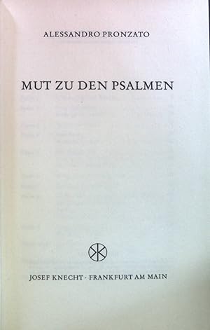 Bild des Verkufers fr Mut zu den Psalmen. zum Verkauf von books4less (Versandantiquariat Petra Gros GmbH & Co. KG)