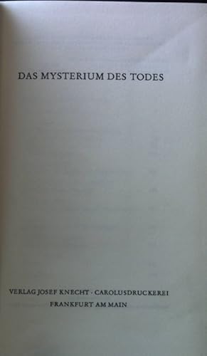 Bild des Verkufers fr Das Mysterium des Todes. zum Verkauf von books4less (Versandantiquariat Petra Gros GmbH & Co. KG)