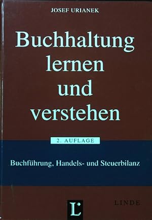 Seller image for Buchhaltung lernen und verstehen : Buchfhrung, Handels- und Steuerbilanz. for sale by books4less (Versandantiquariat Petra Gros GmbH & Co. KG)