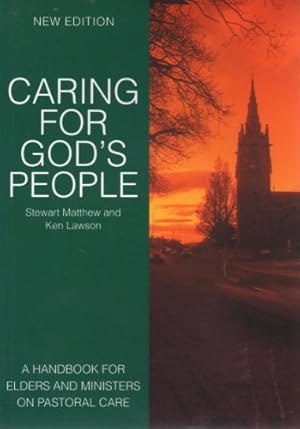Bild des Verkufers fr Caring for God's People: Handbook for Elders and Ministers on Pastoral Care zum Verkauf von WeBuyBooks