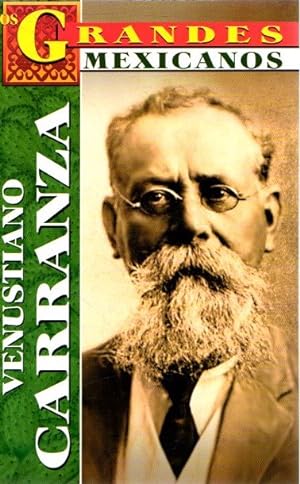 Seller image for Venustiano Carranza . for sale by Librera Astarloa