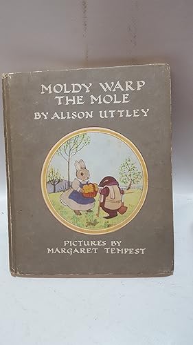 Seller image for Moldy Warp the Mole for sale by Cambridge Rare Books