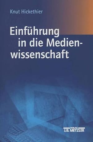 Seller image for Einführung in die Medienwissenschaft for sale by Berliner Büchertisch eG