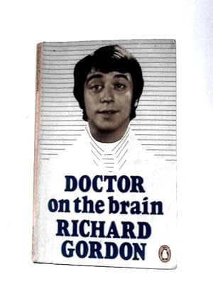 Seller image for Doctor on the Brain for sale by World of Rare Books