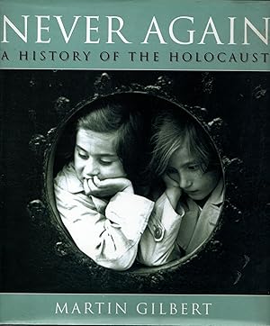 Immagine del venditore per Never Again: A History of the Holocaust venduto da Michael Moons Bookshop, PBFA