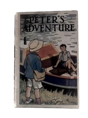 Image du vendeur pour Peter's Adventure mis en vente par World of Rare Books