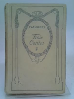 Bild des Verkufers fr Trois Contes zum Verkauf von World of Rare Books