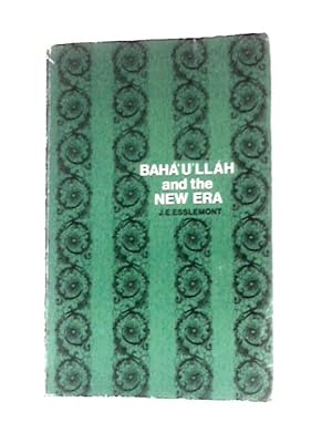 Seller image for Bahaullah and the New Era for sale by World of Rare Books