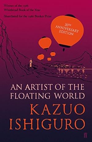 Imagen del vendedor de An Artist of the Floating World: 30th anniversary edition a la venta por WeBuyBooks
