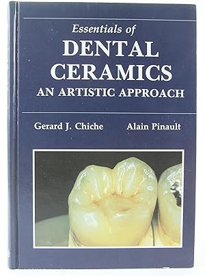 Imagen del vendedor de Essentials of Dental Ceramics: An Artistic Approach a la venta por Flamingo Books