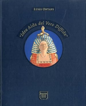 Seller image for (Ontani) Luigi Ontani. ''Idea Aida del Vero Diffida''. for sale by LIBET - Libreria del Riacquisto