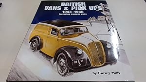 Imagen del vendedor de British Vans and Pick Ups: 1945-1965 a la venta por BoundlessBookstore