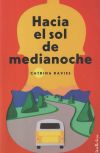 Seller image for Hacia el sol de medianoche for sale by Agapea Libros