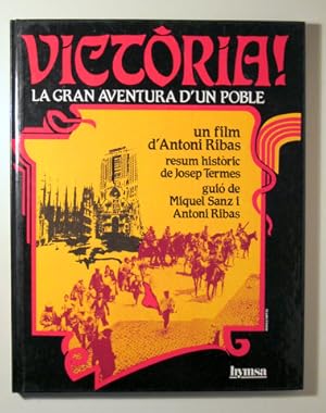 Imagen del vendedor de VICTRIA! LA GRAN AVENTURA D'UN POBLE - Barcelona 1983 - Molt il lustrat a la venta por Llibres del Mirall