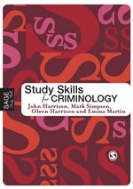Imagen del vendedor de Study Skills for Criminology (SAGE Study Skills Series) a la venta por WeBuyBooks