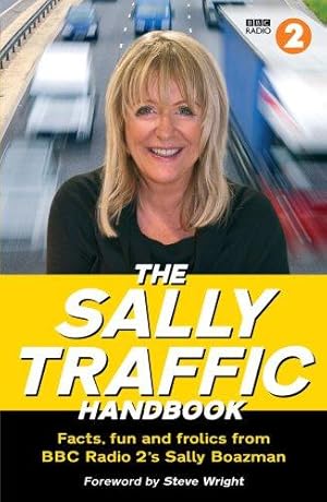 Bild des Verkufers fr Sally Traffic Handbook (BBC Radio 2) zum Verkauf von WeBuyBooks